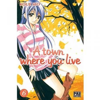 A Town Where You Live