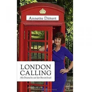 London Calling: Als Deutsche auf der Brexit-Insel