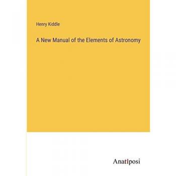 A New Manual of the Elements of Astronomy