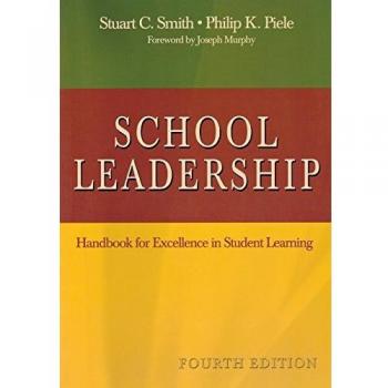 School Leadership: Handbook for Excellence in Student Learning