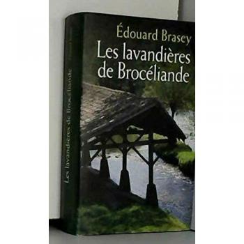 Les Lavandières De Brocéliande