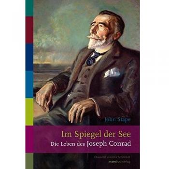Im Spiegel der See: Die Leben des Joseph Conrad