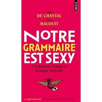 Notre grammaire est sexy