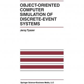 Object-Oriented Computer Simulation of Discrete-Event Systems