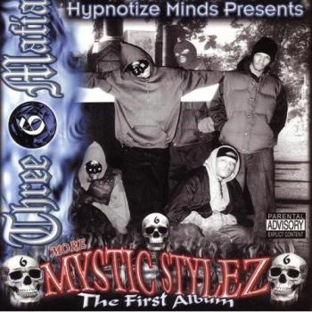 Mystic Stylez : Album Éponyme