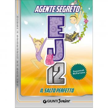 Il salto perfetto. Agente Segreto EJ12