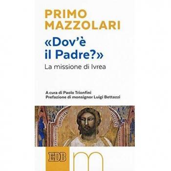Â«Dov’Ã¨ il Padre?Â». La missione di Ivrea