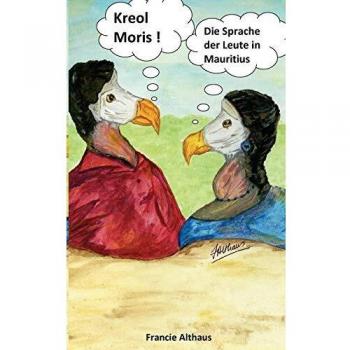 Kreol Moris: Einführung in die kreolische Sprache der Insel Mauritius