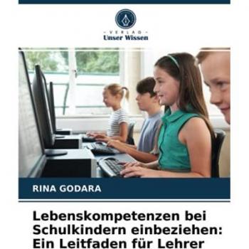 Leitfaden für Lehrer: Lebenskompetenzen bei Schulkindern