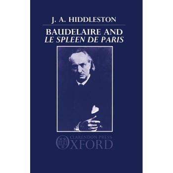 Baudelaire and Le Spleen de Paris