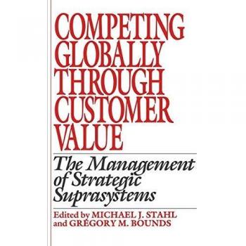 Competing Globally Through Customer Value