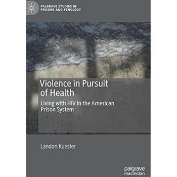 Violence in Pursuit of Health