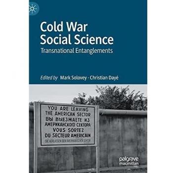 Cold War Social Science: Transnational Entanglements