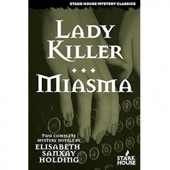 Lady killer / miasma
