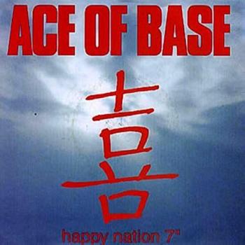 Happy Nation by Ace Of Base Original 1993 7 Vinyl