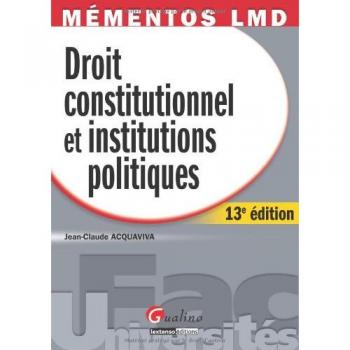 Droit constitutionnel et institutions politiques