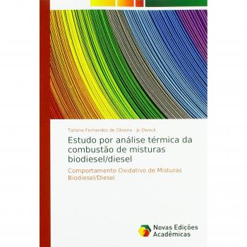 Estudo por análise térmica da combustão de misturas biodiesel/diesel: Comportamento Oxidativo de Misturas Biodiesel/Diesel
