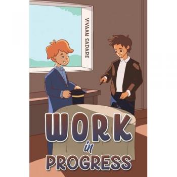 Work In Progress