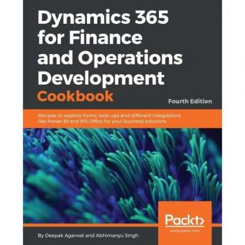 Vitalsource Technologies, Inc. Dynamics 365 For Finance And Operations Development Cookbook