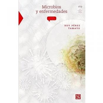 Microbios y enfermedades, LA Ciencia Para Todos Series