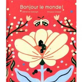 Bonjour le monde