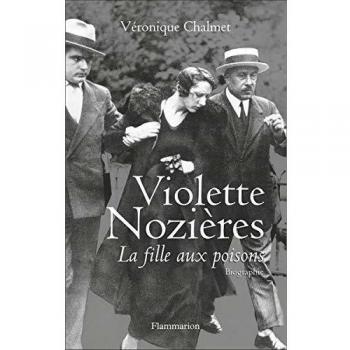 Violette Nozières : La fille aux poisons