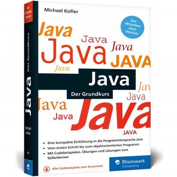 Java: Der kompakte Grundkurs mit Aufgaben und Lösungen im handlichen Taschenbuchformat. Aktuell zu Java 9!