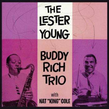 The Lester Young Buddy Rich Trio