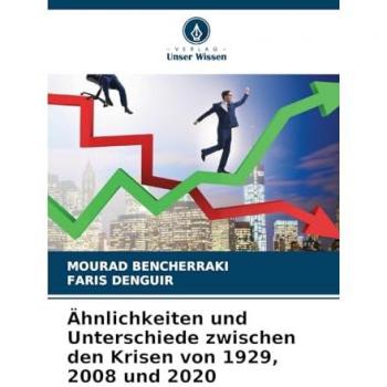 Ähnlichkeiten und Unterschiede zwischen den Krisen von 1929, 2008 und 2020