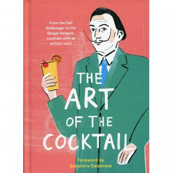 The Art of the Cocktail: From the Dali Wallbanger to the Stinger Sargent, cocktails with an artistic twist (Tate)