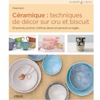 Céramique : techniques de décor sur cru et biscuit