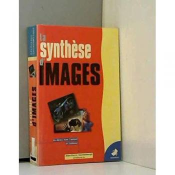 La synthèse d'images : Du réel au virtuel