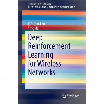 Vitalsource Technologies, Inc. Deep Reinforcement Learning for Wireless Networks