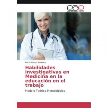 Blanco Barbeito, Nubia: Habilidades investigativas en Medicina en la educación en el trabajo