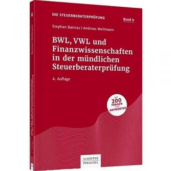 BWL, VWL und Finanzwissenschaften in der mündlichen Steuerberaterprüfung