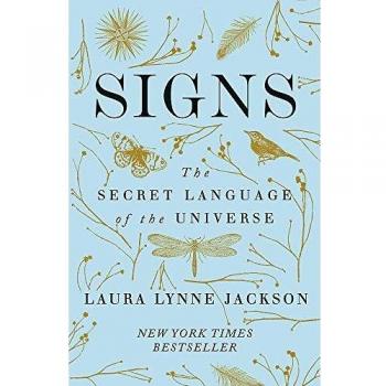 Signs: The secret language of the universe