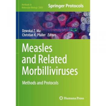 Measles and Related Morbilliviruses