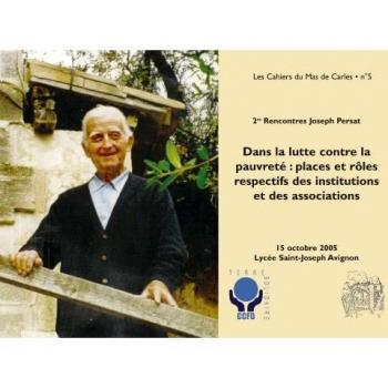 CAHIERS DU MAS DE CARLES T.5 , 2EMES RENCONTRES JOSEPH PERSAT