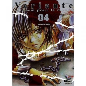 Variante [Requiem pour le monde], Tome 4 :
