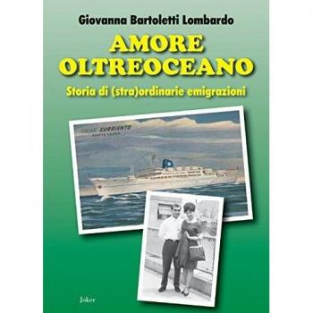 Amore oltreoceano. Storia di