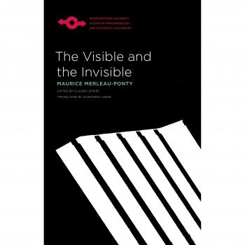 The Visible and the Invisible, Studies in Phenomenology and Existental Philosophy