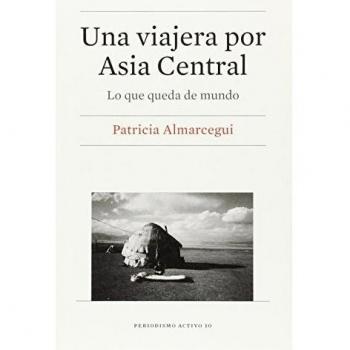 Una viajera por Asia Central
