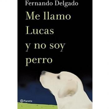 Me Llamo Lucas Y No Soy Perro
