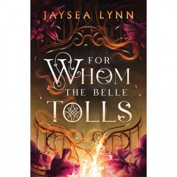 For Whom the Belle Tolls