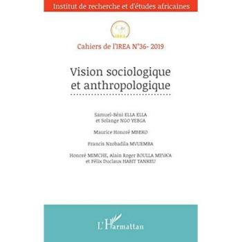Vision sociologique et anthropologique