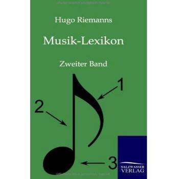 Musik-Lexikon: Zweiter Band: Band 2