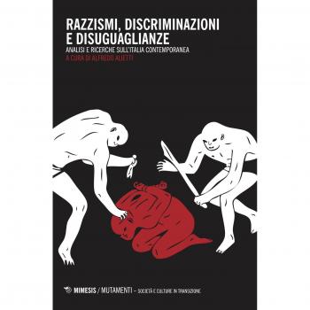 Razzismi, discriminazioni e disuguaglianze. Analisi e ricerche sull'Italia contemporanea