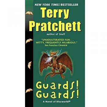 Guards! Guards!: A Novel of Discworld