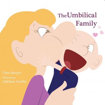 Sawyer, Cate: The Umbilical Family