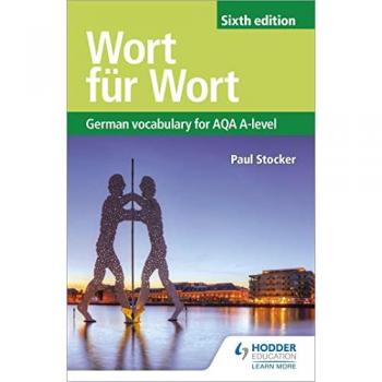 Wort für Wort Sixth Edition: German Vocabulary for AQA A-level